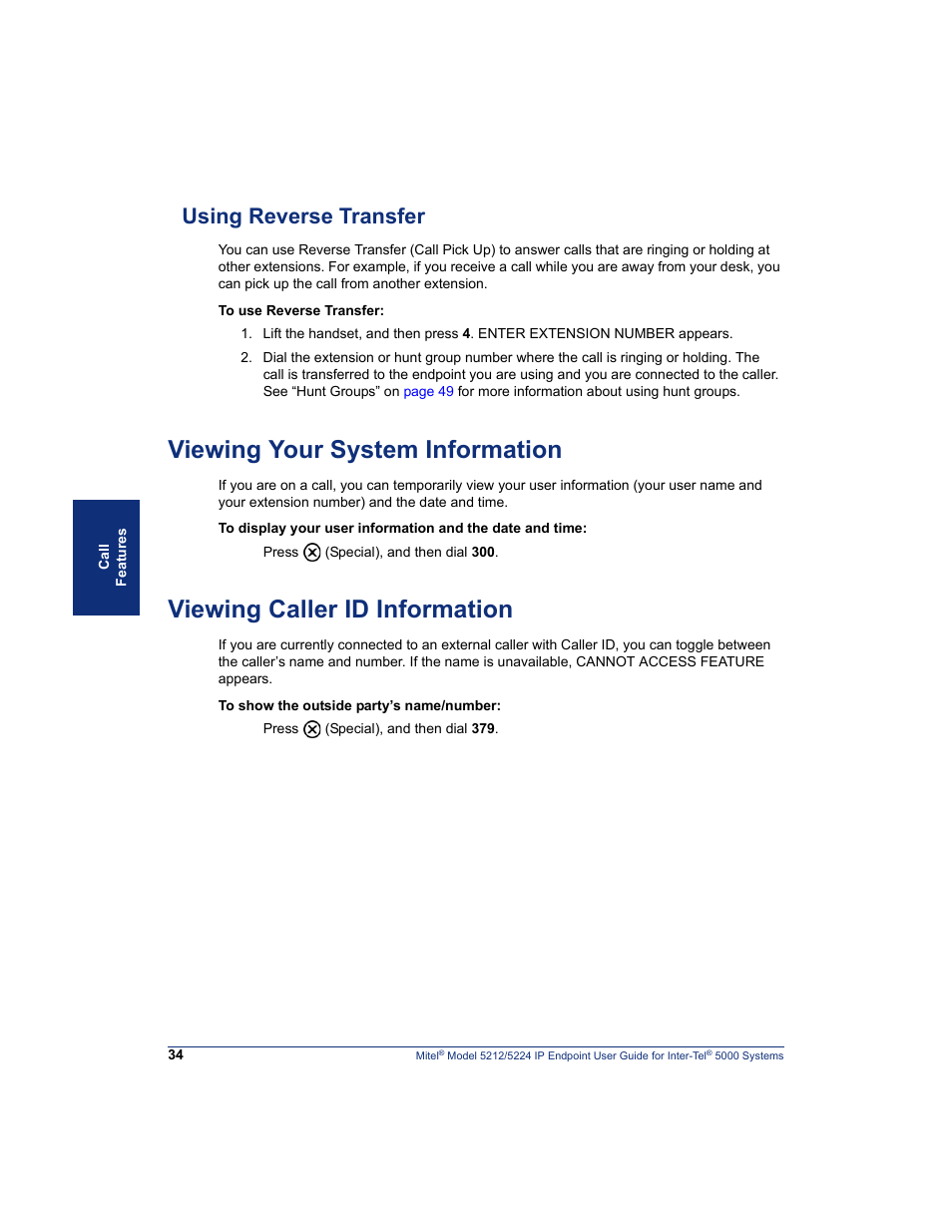 Using reverse transfer, Viewing your system information, Viewing caller id information | See “viewing your system information” on | Mitel 5212 User Manual | Page 52 / 80