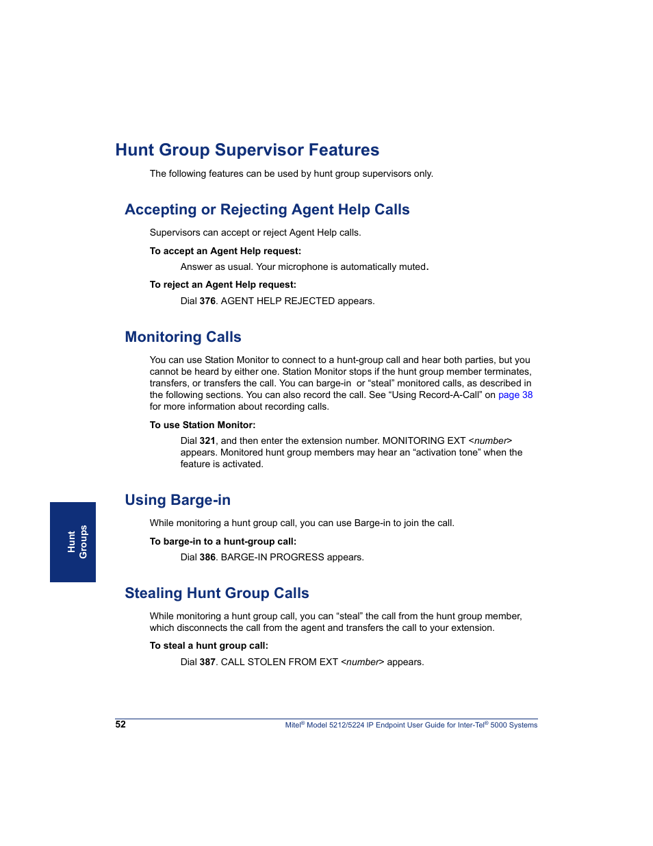 Hunt group supervisor features, Accepting or rejecting agent help calls, Monitoring calls | Using barge-in, Stealing hunt group calls | Mitel 5212 User Manual | Page 70 / 80
