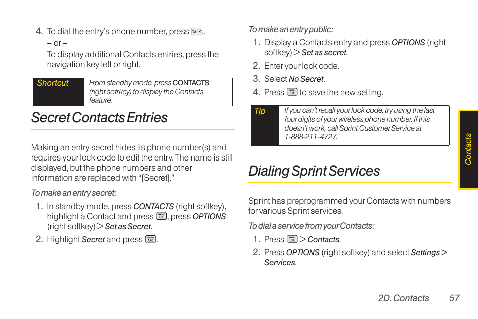 Secret contacts entries, Dialing sprint services | LG RUMOR LG260 User Manual | Page 69 / 160