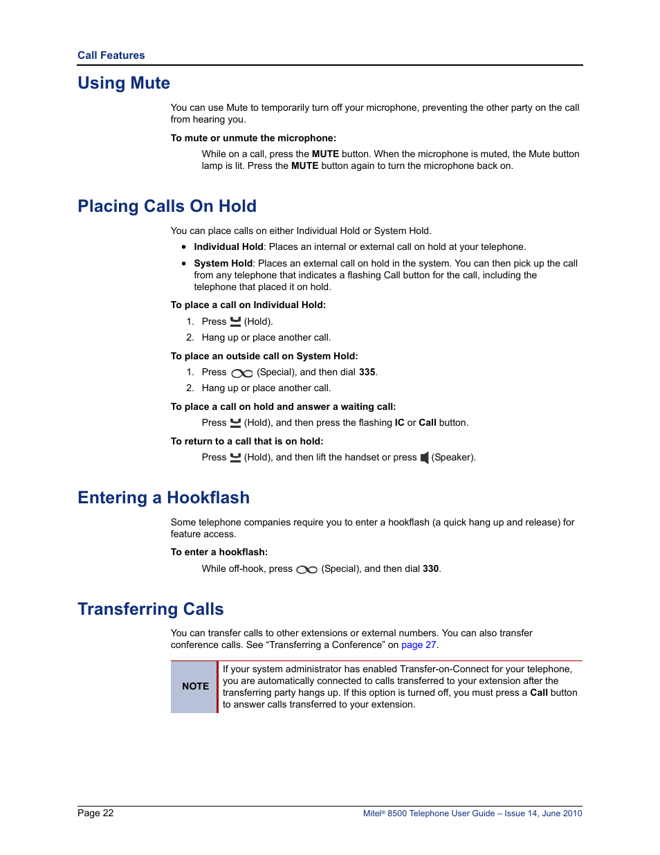 Using mute, Placing calls on hold, Entering a hookflash | Transferring calls, See “placing calls on hold” on | Mitel 8500 User Manual | Page 34 / 66
