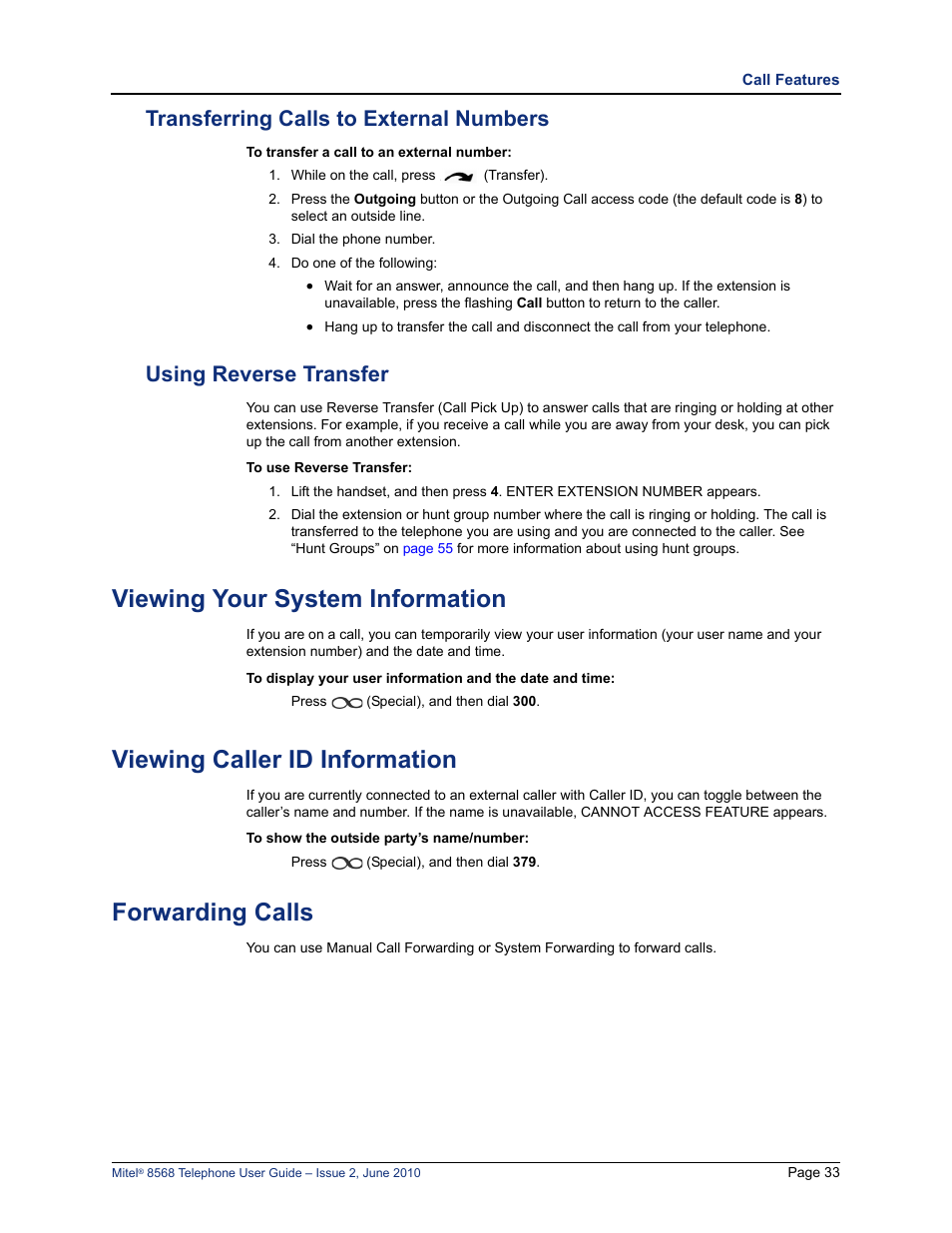 Transferring calls to external numbers, Using reverse transfer, Viewing your system information | Viewing caller id information, Forwarding calls | Mitel 8568 User Manual | Page 47 / 86