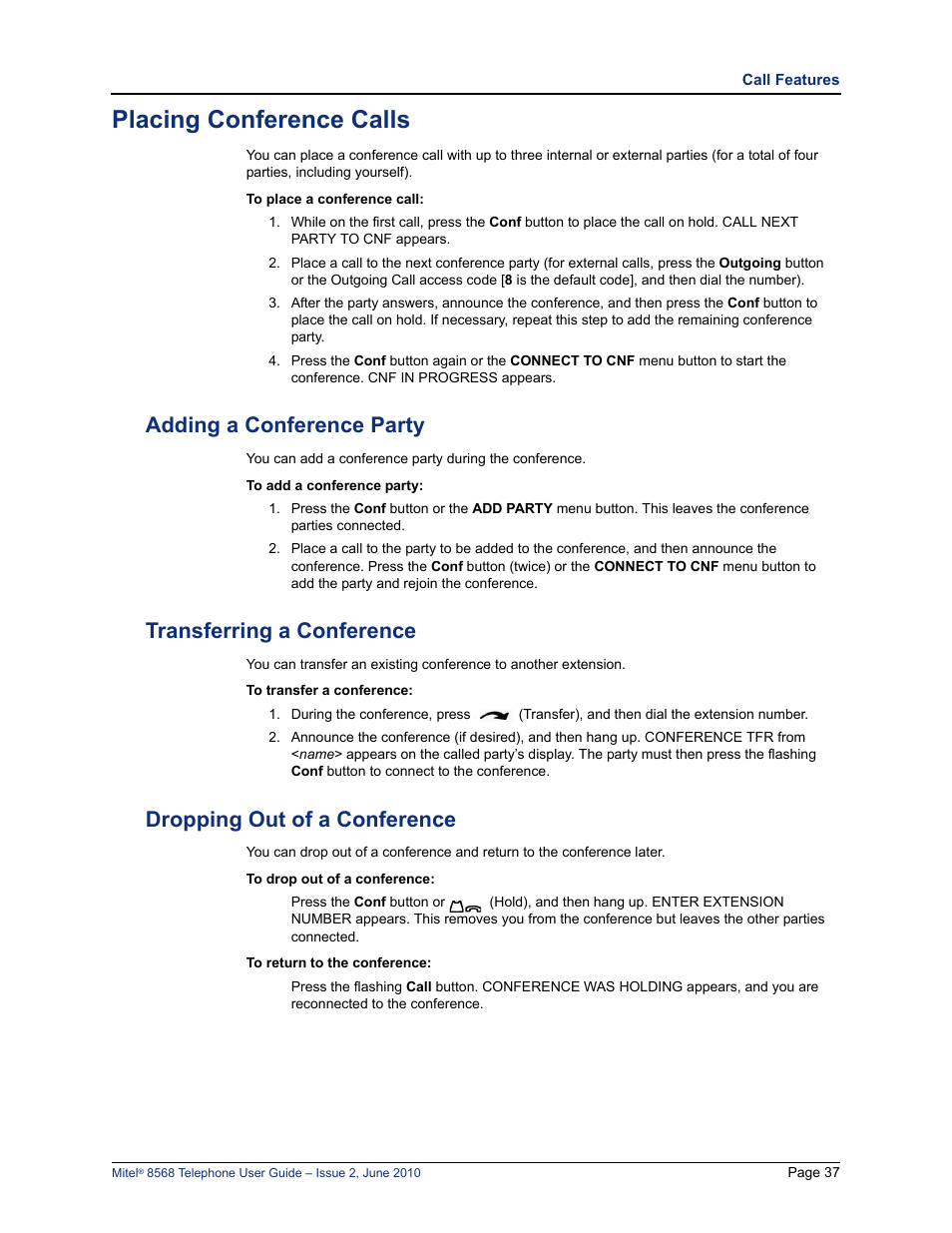 Placing conference calls, Adding a conference party, Transferring a conference | Dropping out of a conference | Mitel 8568 User Manual | Page 51 / 86