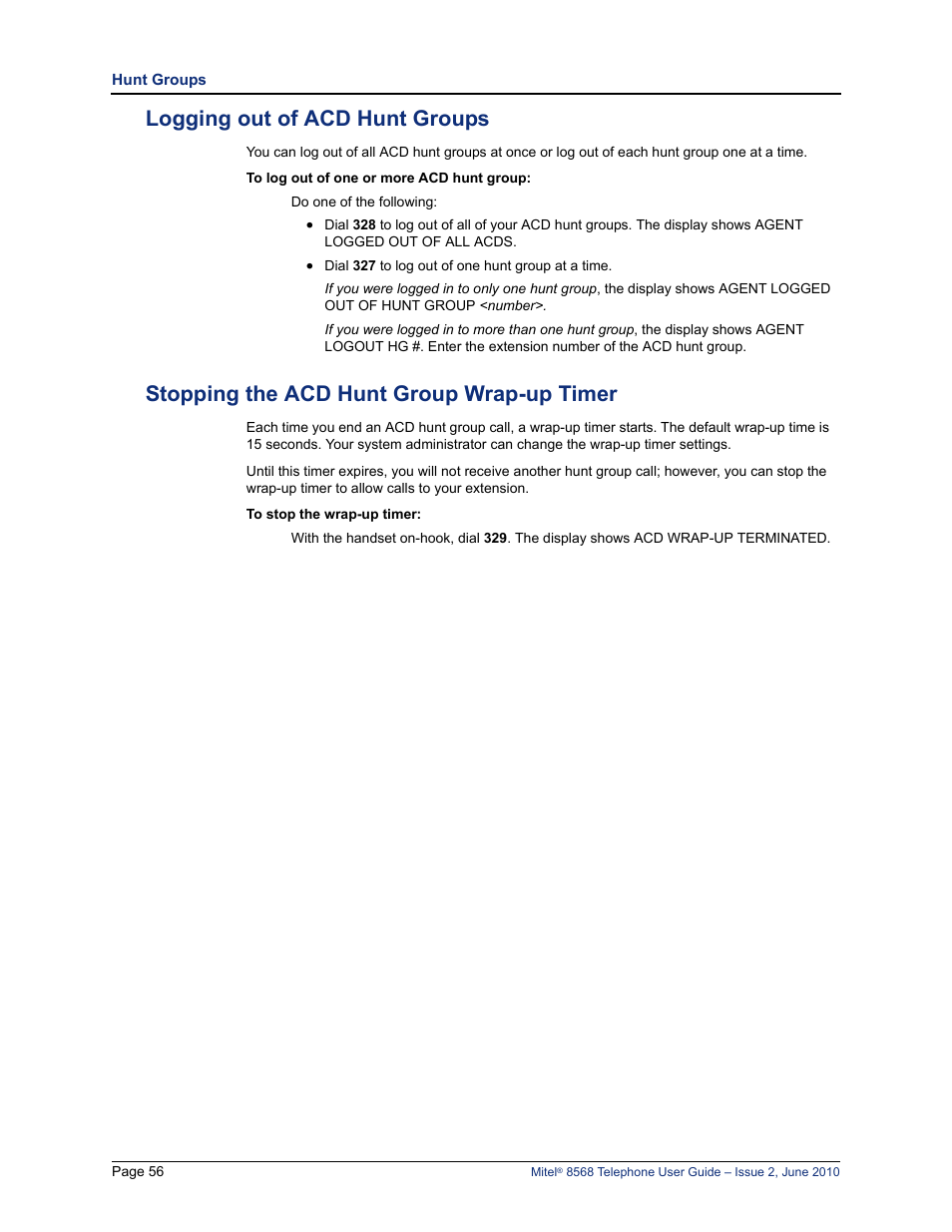Logging out of acd hunt groups, Stopping the acd hunt group wrap-up timer | Mitel 8568 User Manual | Page 70 / 86