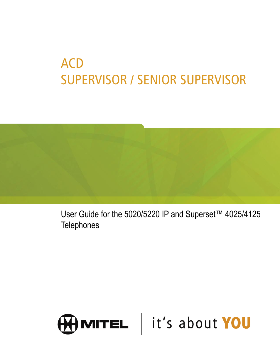 Mitel SUPERSET 4025 User Manual | 46 pages