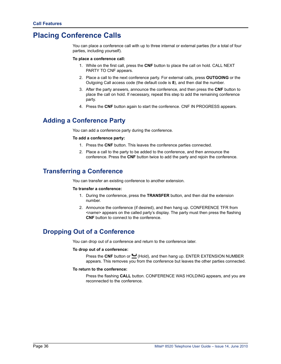 Placing conference calls, Adding a conference party, Transferring a conference | Dropping out of a conference | Mitel 8520 User Manual | Page 48 / 76