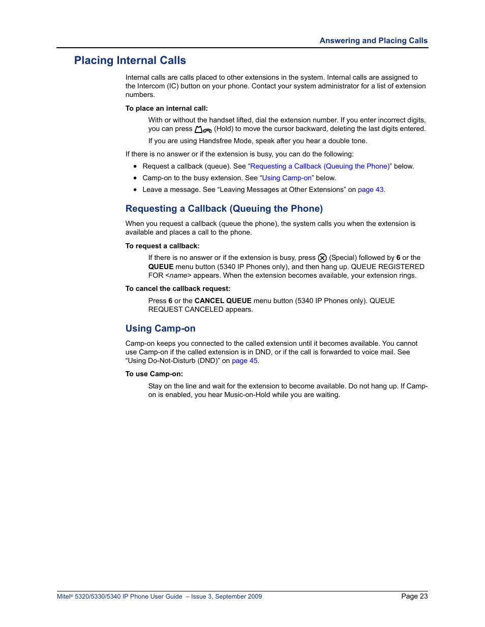 Placing internal calls, See “requesting a callback (queuing the phone)” on, Requesting a callback (queuing the phone) | Using camp-on | Mitel 5320 User Manual | Page 37 / 84