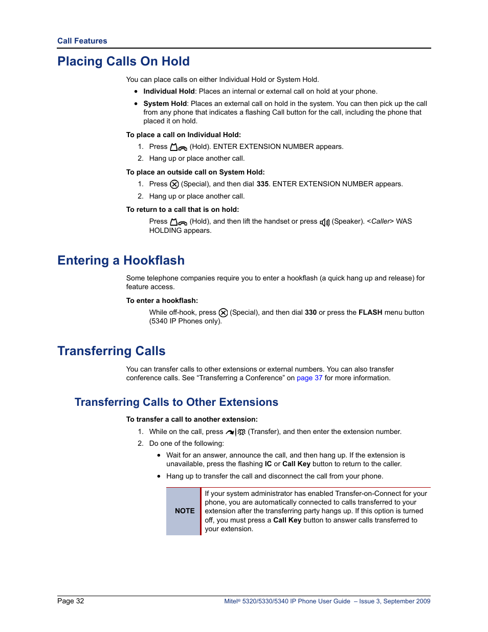 Placing calls on hold, Entering a hookflash, Transferring calls | Transferring calls to other extensions, G call. see “placing calls on hold” on | Mitel 5320 User Manual | Page 46 / 84