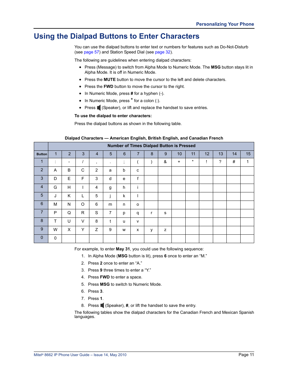 Using the dialpad buttons to enter characters, Using the dialpad buttons to enter characters” on | Mitel 8662 User Manual | Page 25 / 78