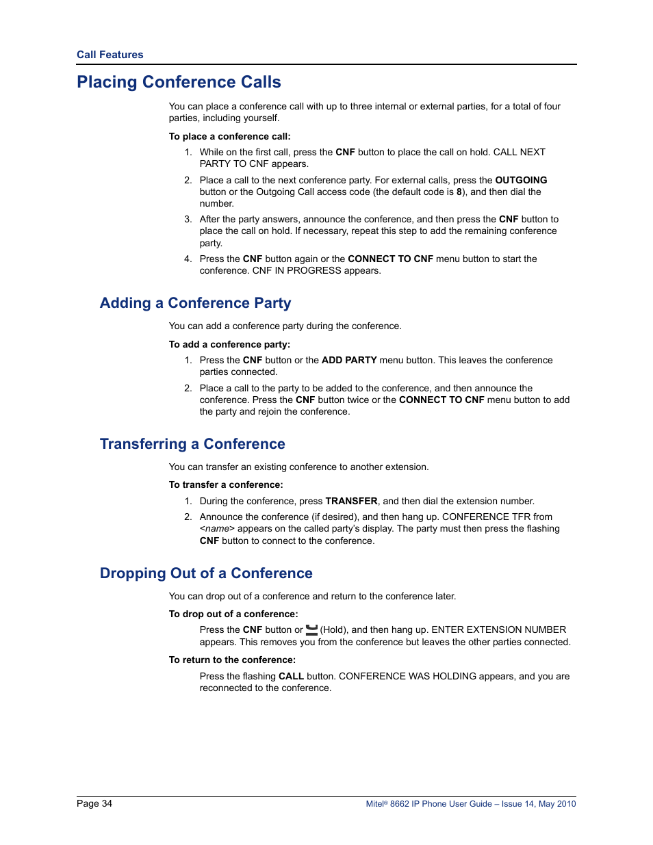 Placing conference calls, Adding a conference party, Transferring a conference | Dropping out of a conference, E “transferring a conference” on | Mitel 8662 User Manual | Page 48 / 78