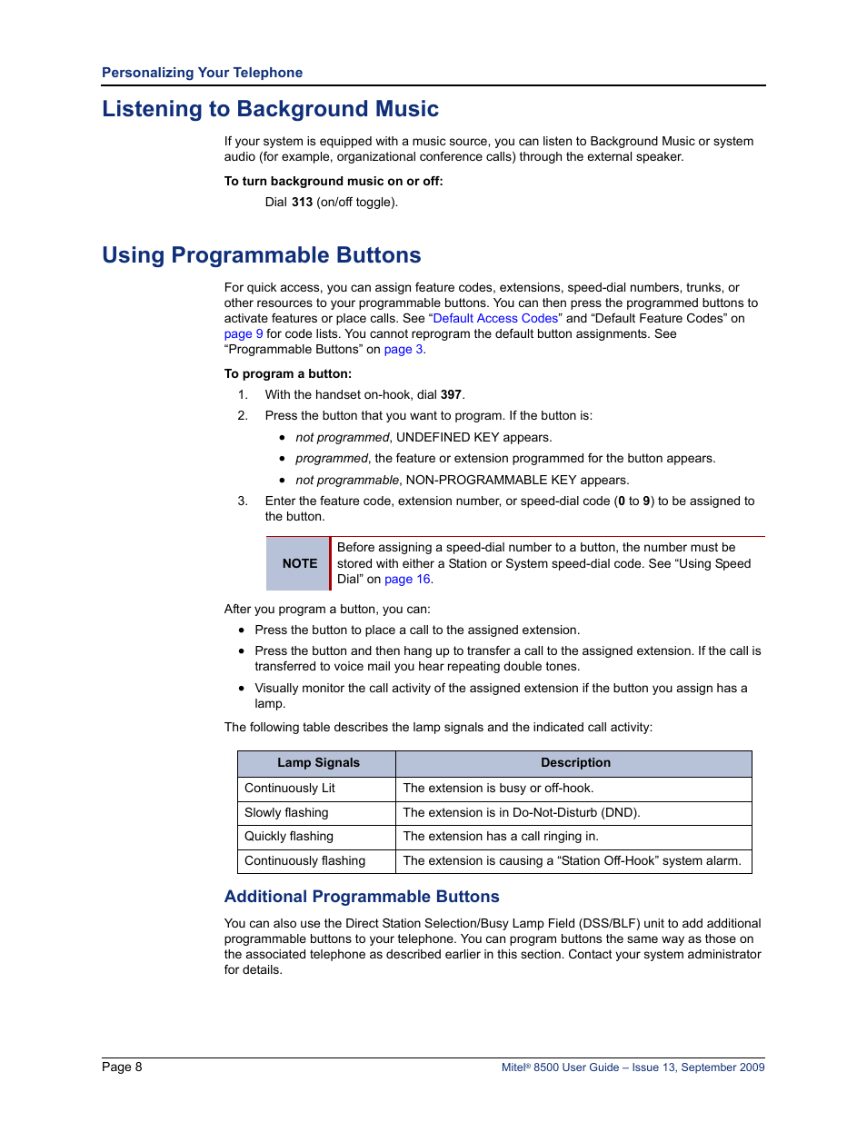Listening to background music, Using programmable buttons, Additional programmable buttons | E “using programmable buttons” on | Mitel 8500 User Manual | Page 20 / 60