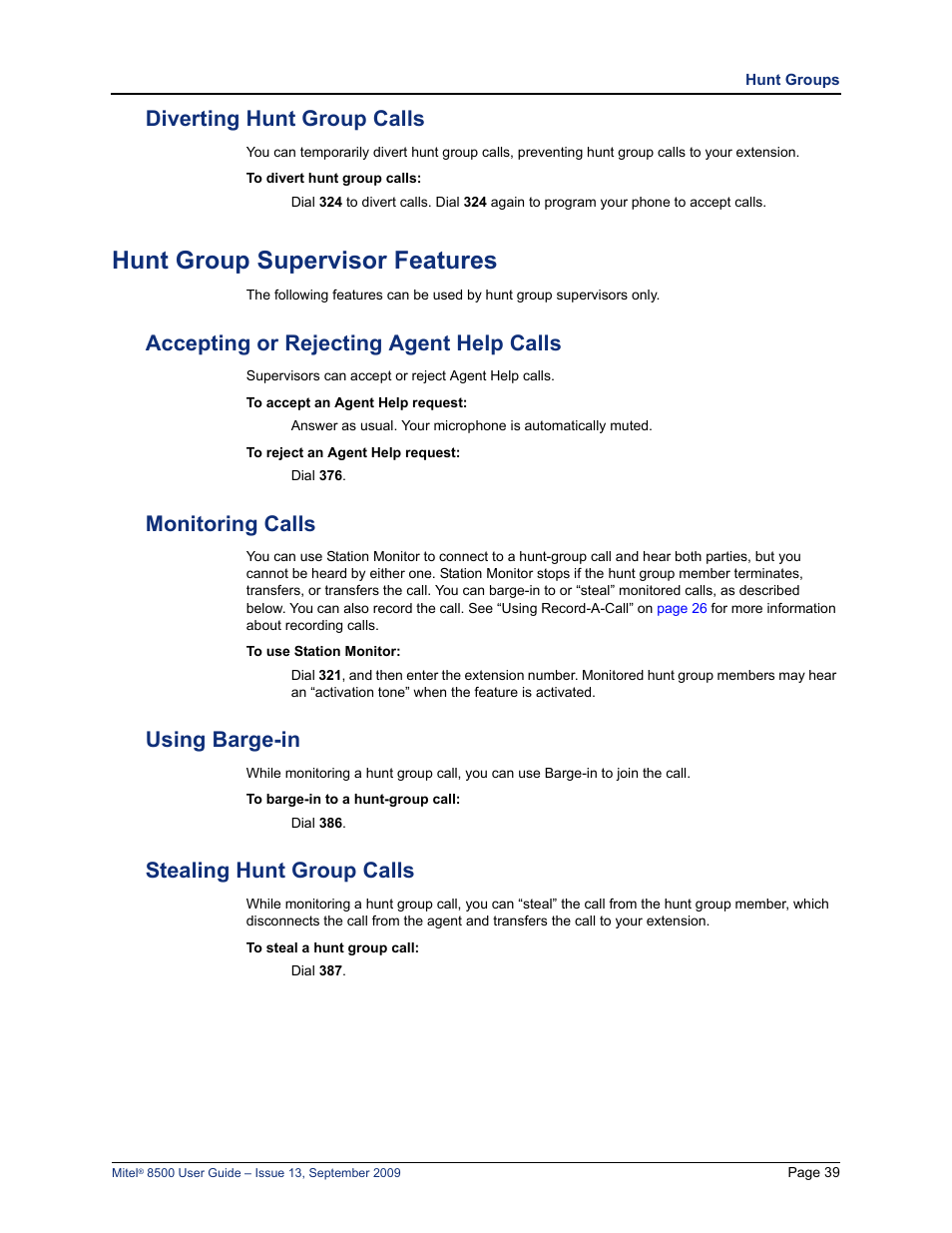 Diverting hunt group calls, Hunt group supervisor features, Accepting or rejecting agent help calls | Monitoring calls, Using barge-in, Stealing hunt group calls | Mitel 8500 User Manual | Page 51 / 60