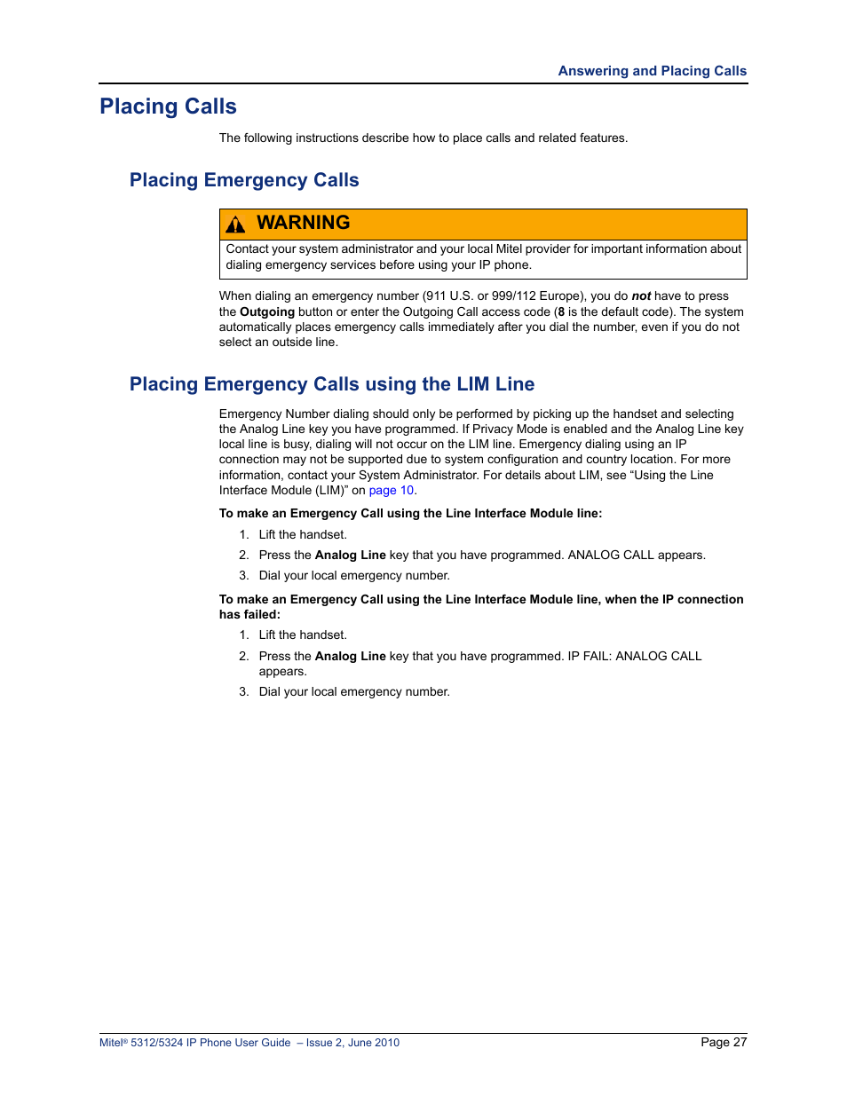 Placing calls, Placing emergency calls, Placing emergency calls using the lim line | Warning | Mitel 5312 User Manual | Page 41 / 86