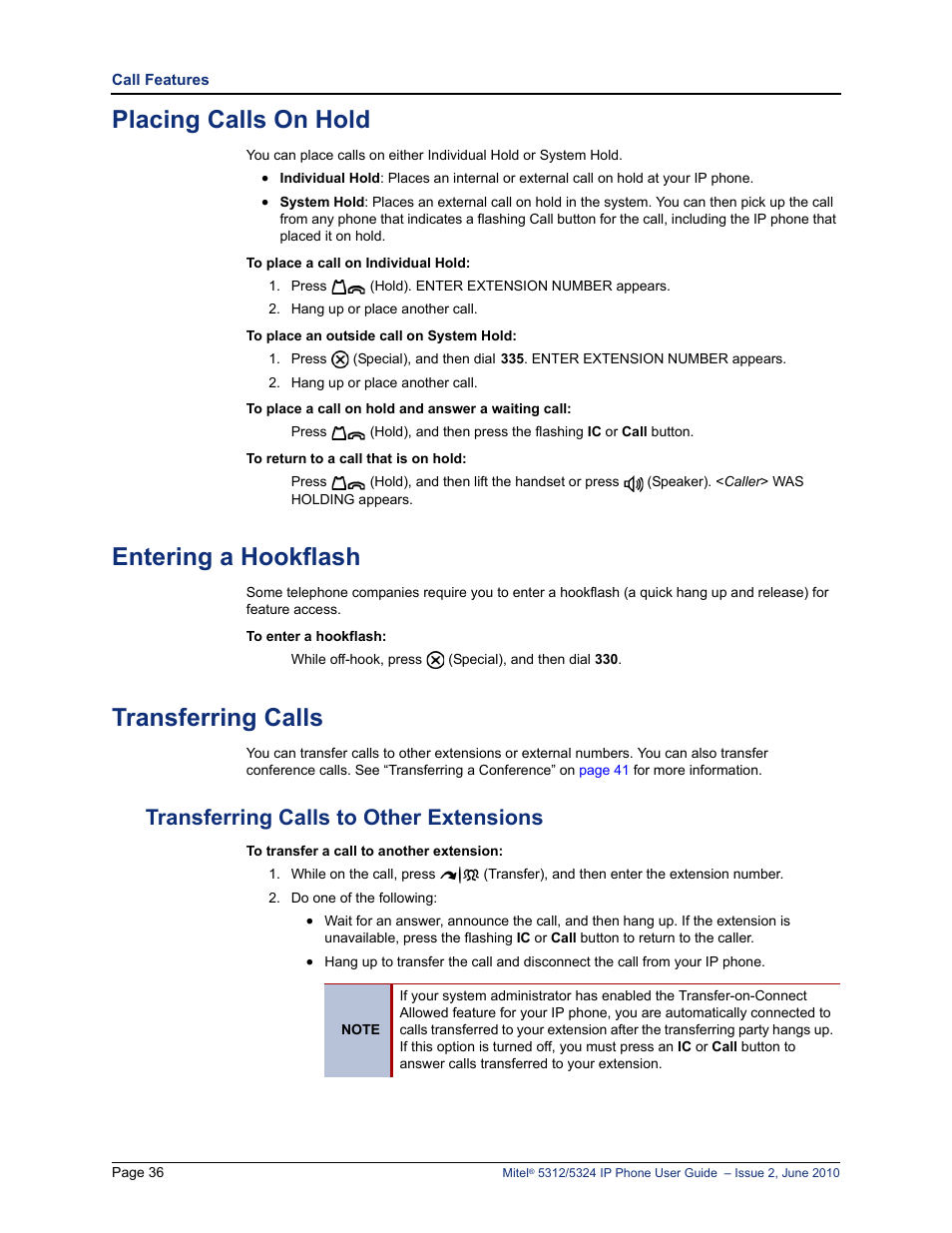 Placing calls on hold, Entering a hookflash, Transferring calls | Transferring calls to other extensions, See “placing calls on hold” on | Mitel 5312 User Manual | Page 50 / 86
