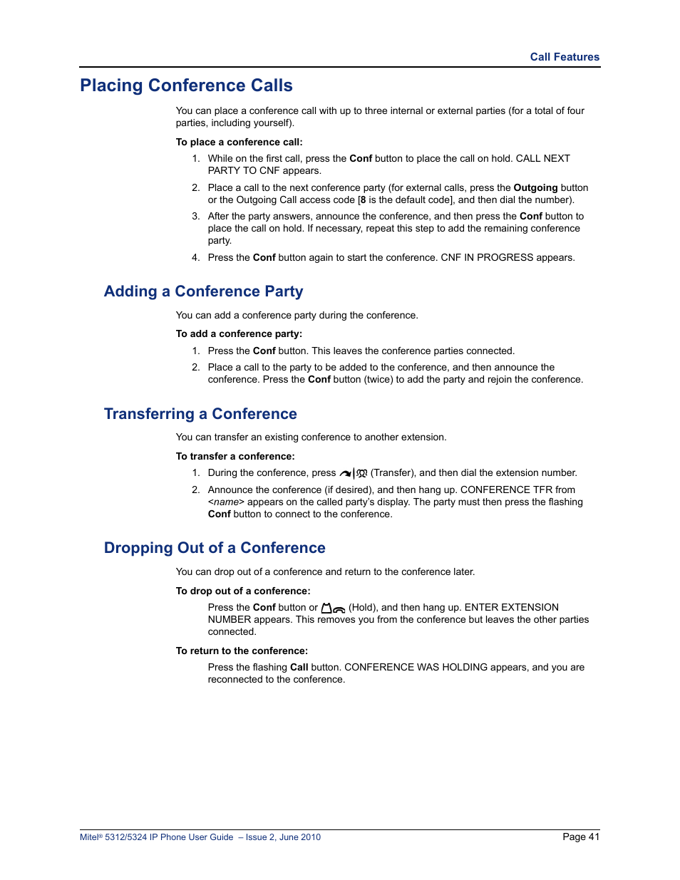 Placing conference calls, Adding a conference party, Transferring a conference | Dropping out of a conference | Mitel 5312 User Manual | Page 55 / 86