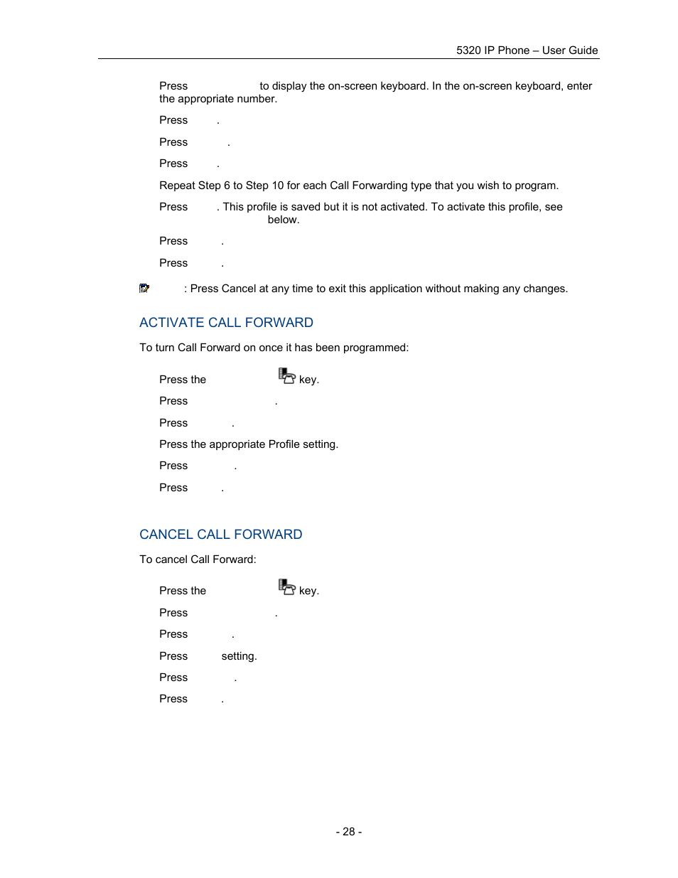 Activate call forward, Cancel call forward | Mitel COMMUNICATION DIRECTOR 5320 User Manual | Page 34 / 58