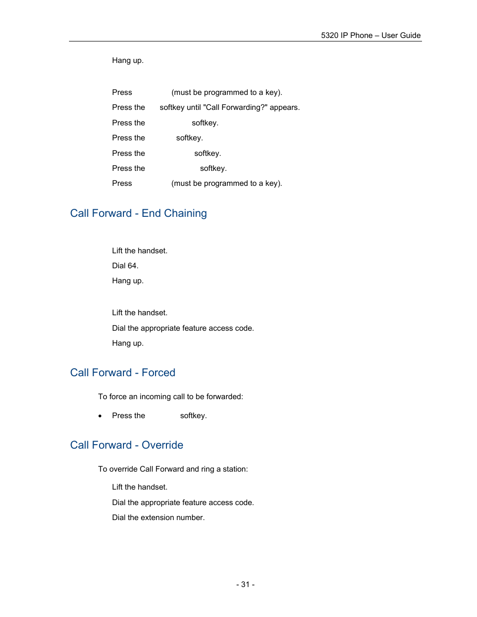 Call forward - end chaining, Call forward - forced, Call forward - override | Mitel COMMUNICATION DIRECTOR 5320 User Manual | Page 37 / 58