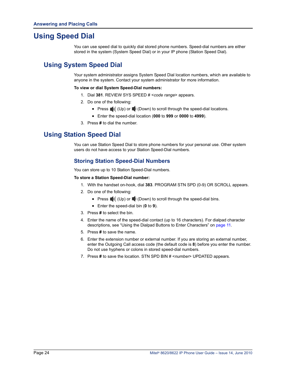 Using speed dial, Using system speed dial, Using station speed dial | Storing station speed-dial numbers, Using system speed dial using station speed dial, Using system speed dial” on, E “storing station speed-dial numbers” on | Mitel 8620 User Manual | Page 38 / 80