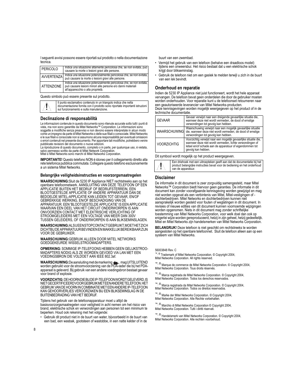 Declinazione di responsabilità, Onderhoud en reparatie, Disclaimer | Mitel 5230 User Manual | Page 8 / 8