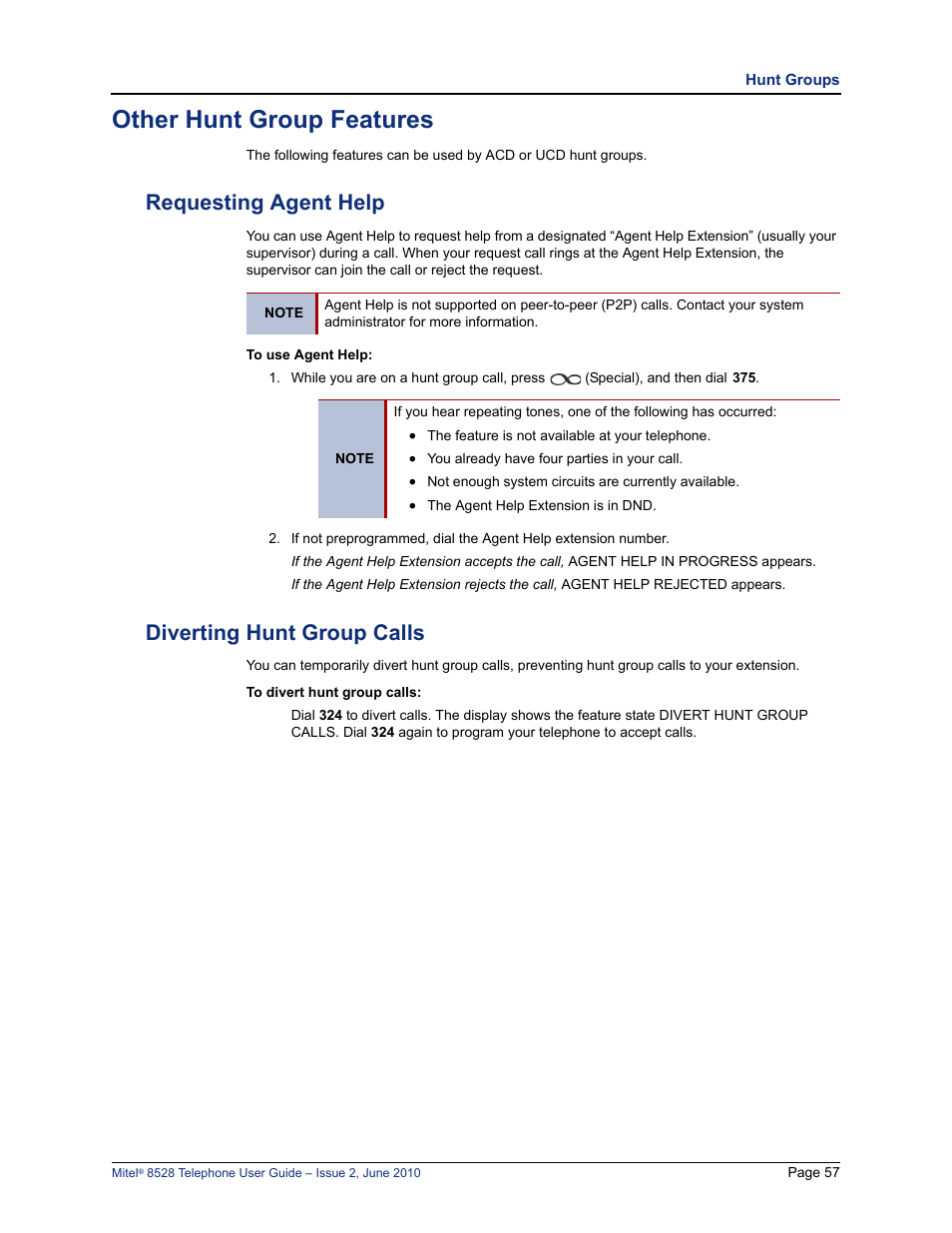Other hunt group features, Requesting agent help, Diverting hunt group calls | Requesting agent help diverting hunt group calls | Mitel 8528 User Manual | Page 71 / 86