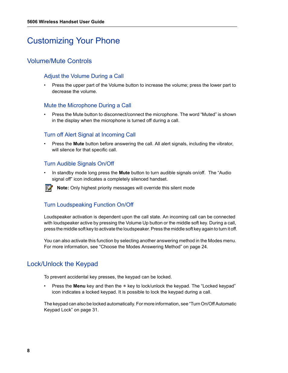 Customizing your phone, Volume/mute controls, Adjust the volume during a call | Mute the microphone during a call, Turn off alert signal at incoming call, Turn audible signals on/off, Turn loudspeaking function on/off, Lock/unlock the keypad | Mitel 5606 User Manual | Page 14 / 50