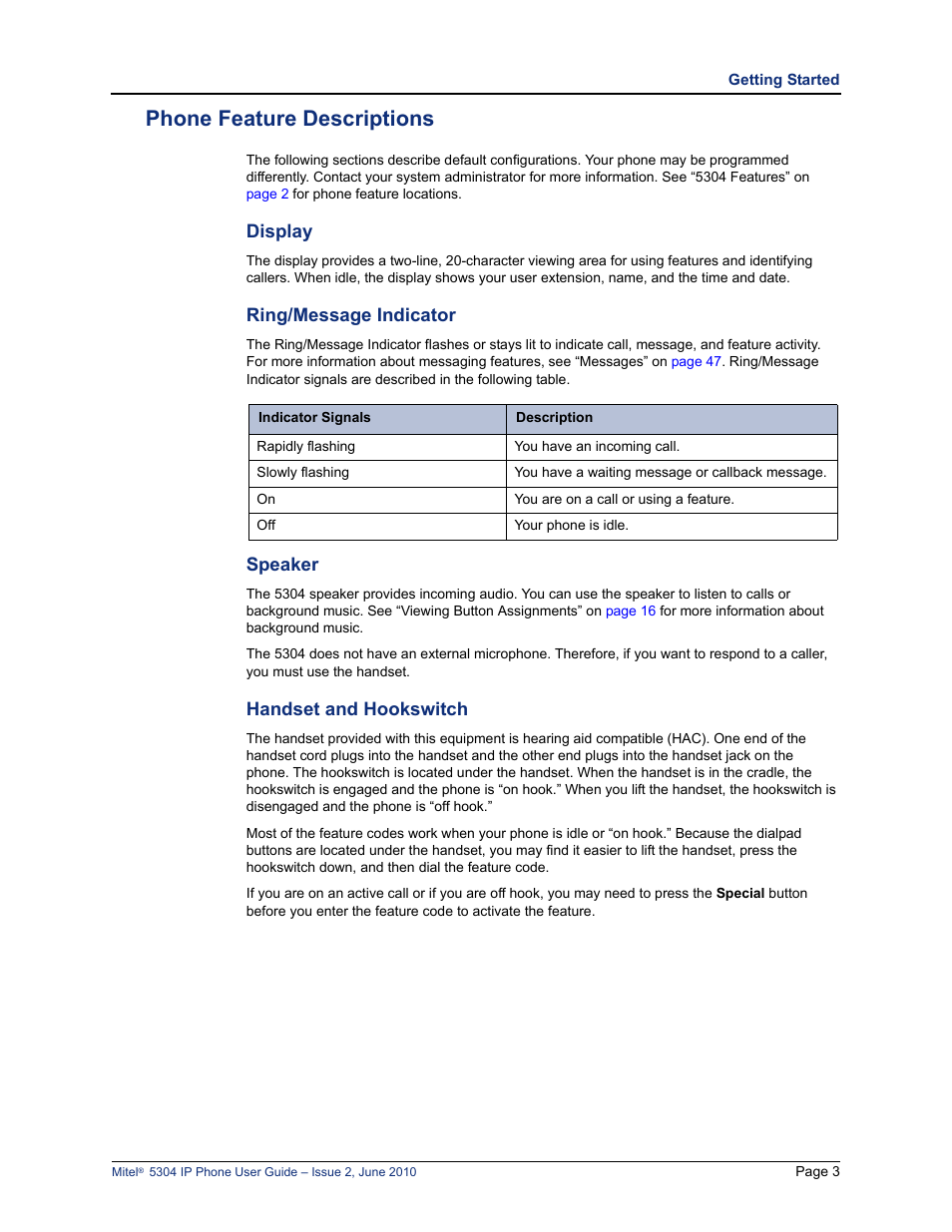 Phone feature descriptions, Display, Ring/message indicator | Speaker, Handset and hookswitch | Mitel 5304 User Manual | Page 17 / 84