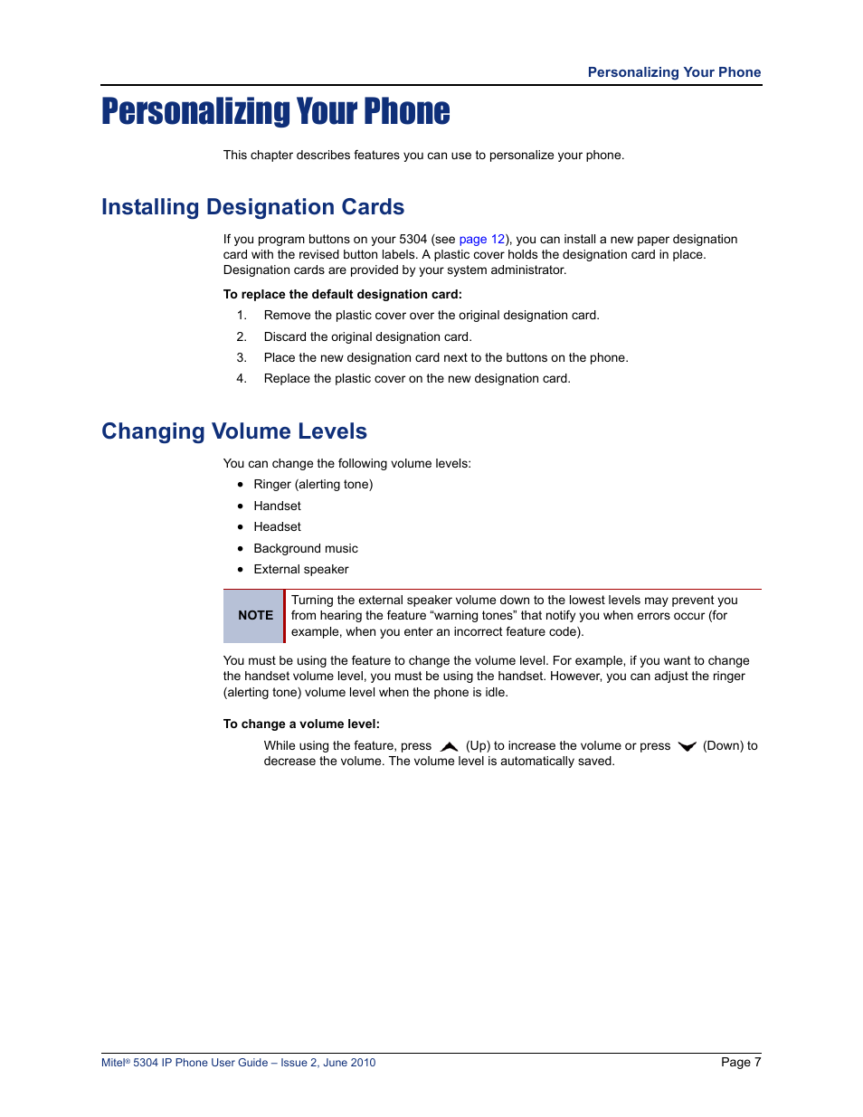 Personalizing your phone, Installing designation cards, Changing volume levels | E “installing designation cards” on | Mitel 5304 User Manual | Page 21 / 84