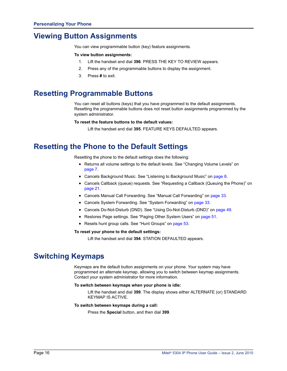 Viewing button assignments, Resetting programmable buttons, Resetting the phone to the default settings | Switching keymaps, Music. see “viewing button assignments” on | Mitel 5304 User Manual | Page 30 / 84