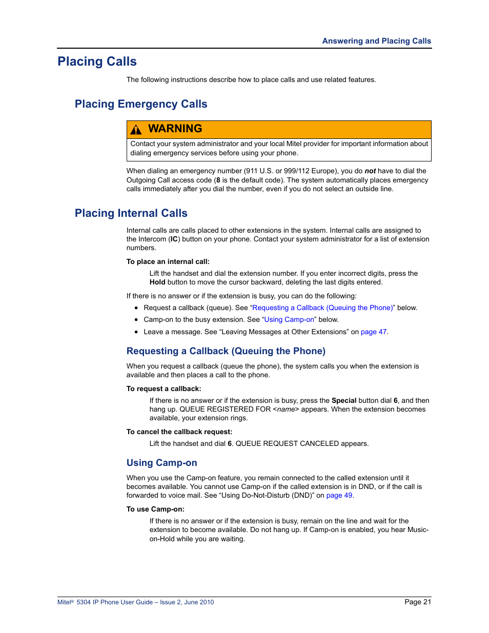 Placing calls, Placing emergency calls, Placing internal calls | Requesting a callback (queuing the phone), Using camp-on, Placing emergency calls placing internal calls, See “requesting a callback (queuing the phone)” on, Warning | Mitel 5304 User Manual | Page 35 / 84