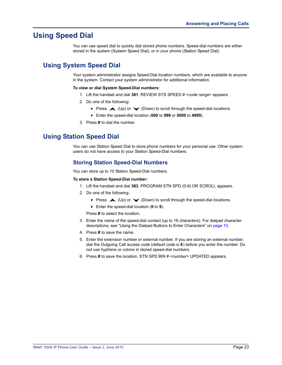 Using speed dial, Using system speed dial, Using station speed dial | Storing station speed-dial numbers, Using system speed dial using station speed dial | Mitel 5304 User Manual | Page 37 / 84