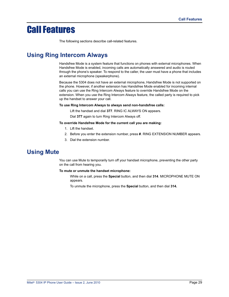 Call features, Using ring intercom always, Using mute | Mitel 5304 User Manual | Page 43 / 84