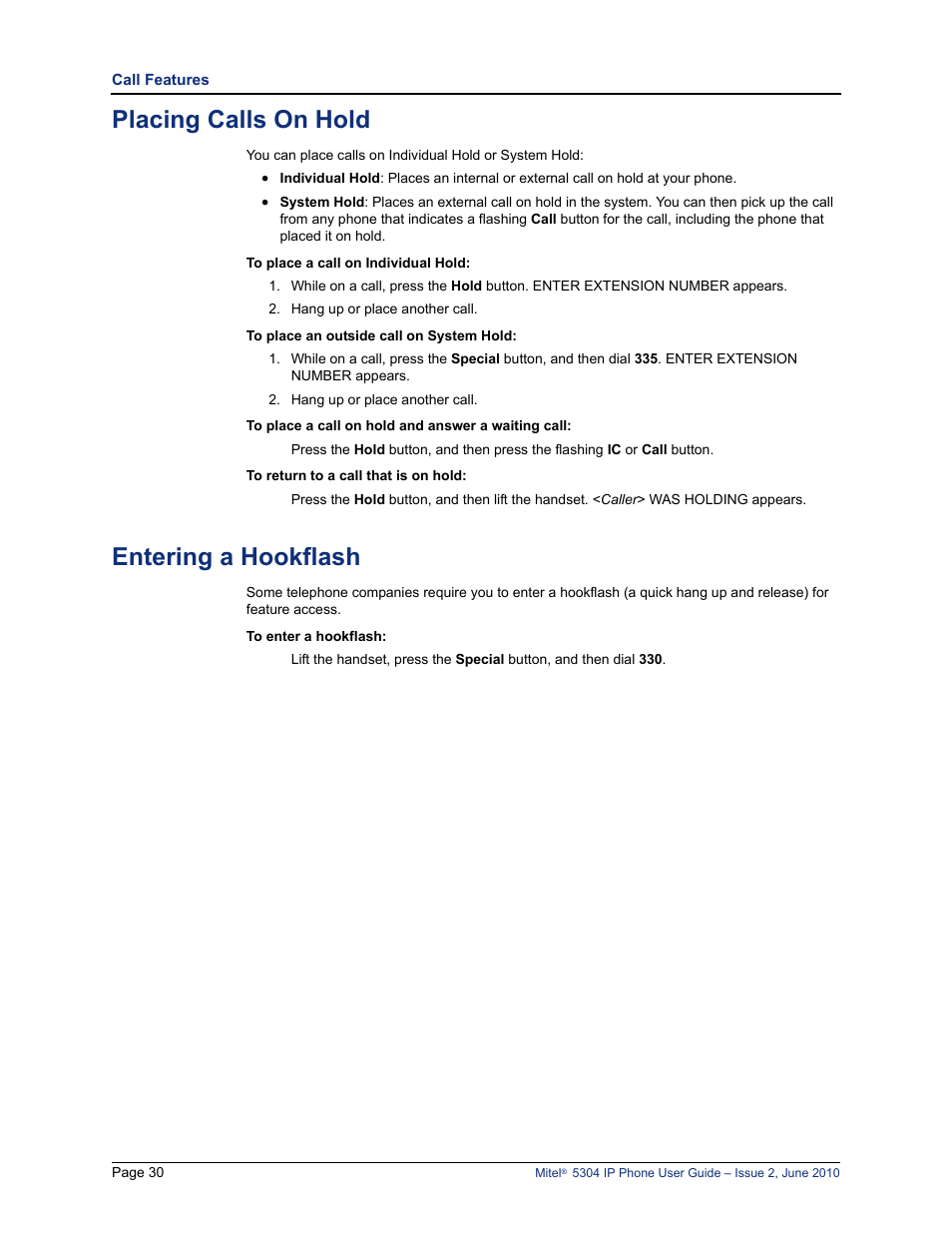 Placing calls on hold, Entering a hookflash | Mitel 5304 User Manual | Page 44 / 84