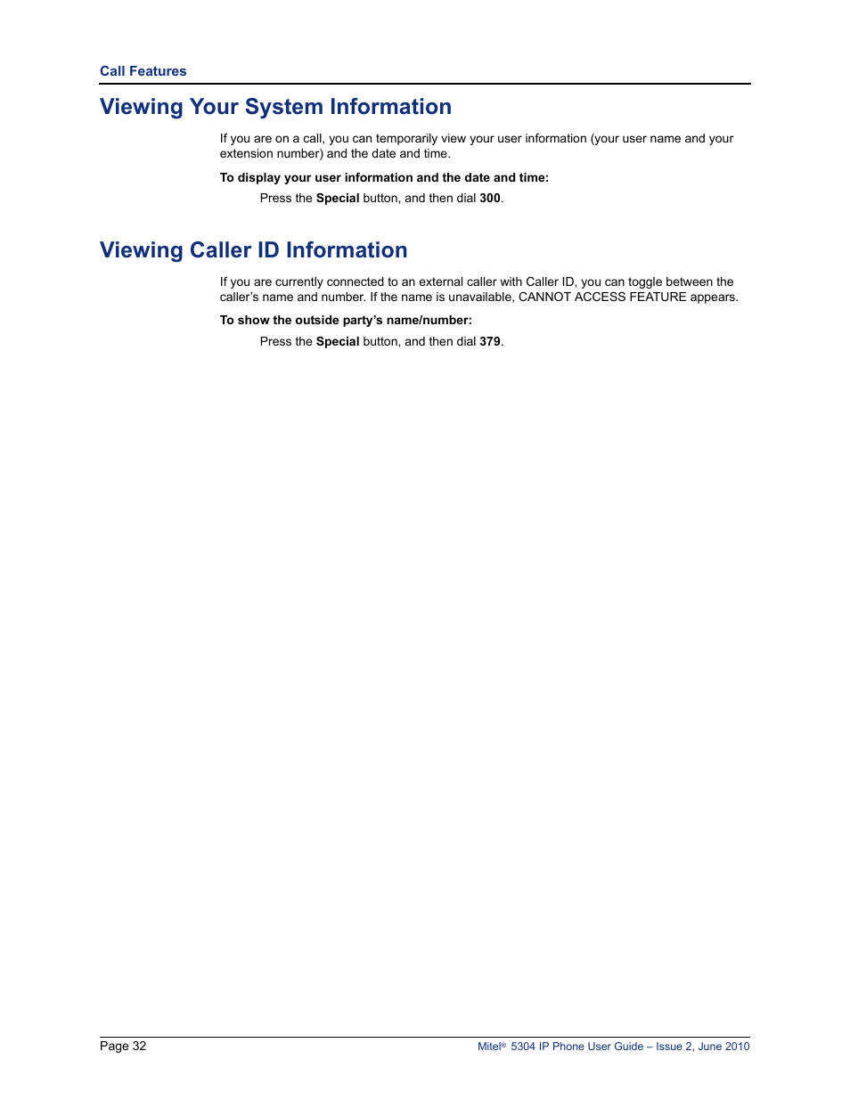 Viewing your system information, Viewing caller id information | Mitel 5304 User Manual | Page 46 / 84