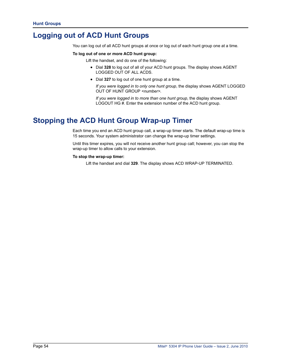 Logging out of acd hunt groups, Stopping the acd hunt group wrap-up timer | Mitel 5304 User Manual | Page 68 / 84
