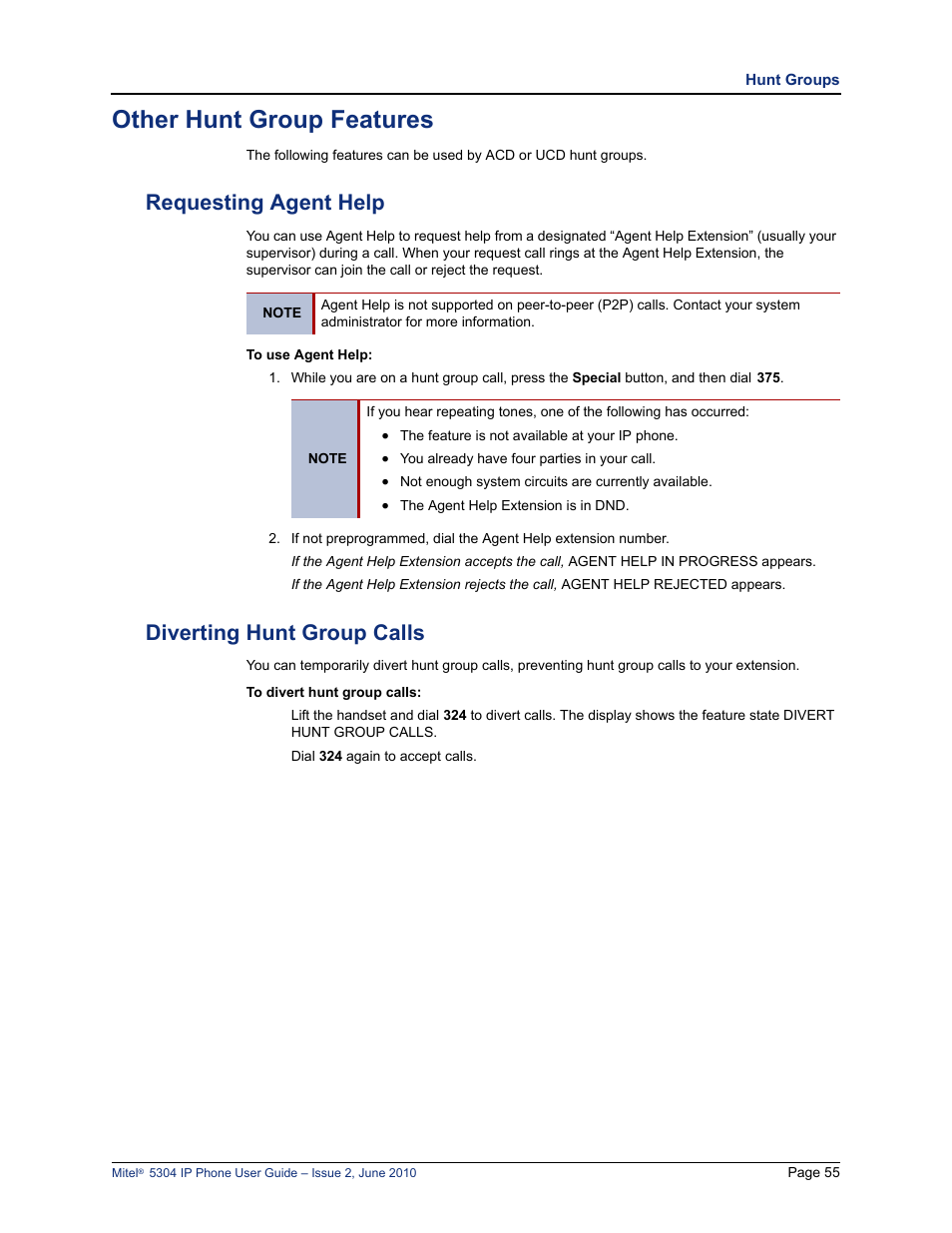 Other hunt group features, Requesting agent help, Diverting hunt group calls | Requesting agent help diverting hunt group calls | Mitel 5304 User Manual | Page 69 / 84