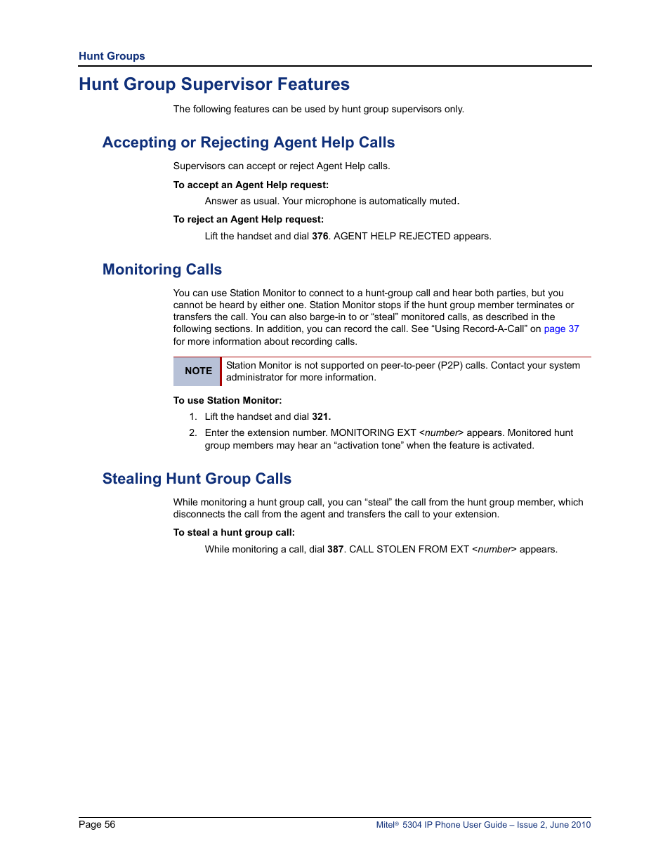 Hunt group supervisor features, Accepting or rejecting agent help calls, Monitoring calls | Stealing hunt group calls | Mitel 5304 User Manual | Page 70 / 84