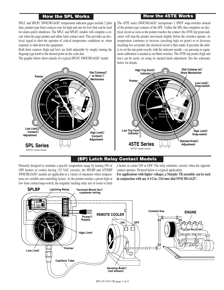 Spl series, 45te series, Bp) latch relay contact models | How the spl works how the 45te works, Splbp, Splc and splfc swichgage, Model. the 45te series swichgage, Remote cooler, Engine | Murphy Temperature SWICHGAGE SPL User Manual | Page 3 / 4