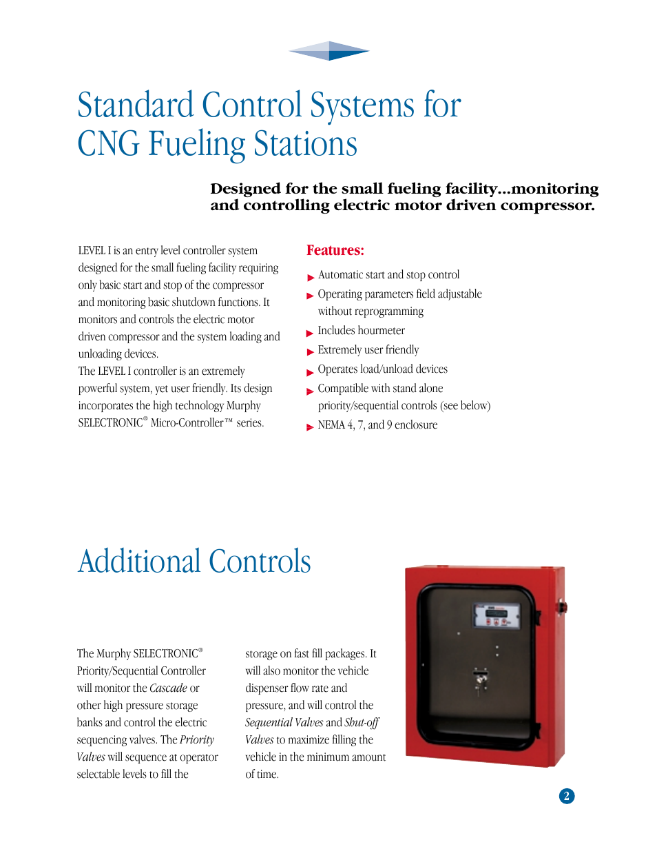 Level i, Standard control systems for cng fueling stations, Additional controls | Stand alone priority and sequential controller | Murphy CNG-92200H User Manual | Page 3 / 7