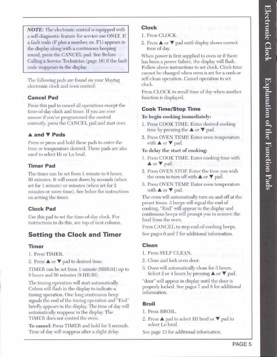 Cancel pad, A and t pads, Timer pad | Clock pad, Setting the clock and timer, Timer, Clock, Cook time/stop time, Clean, Broil | Maytag CWE5800 User Manual | Page 7 / 20