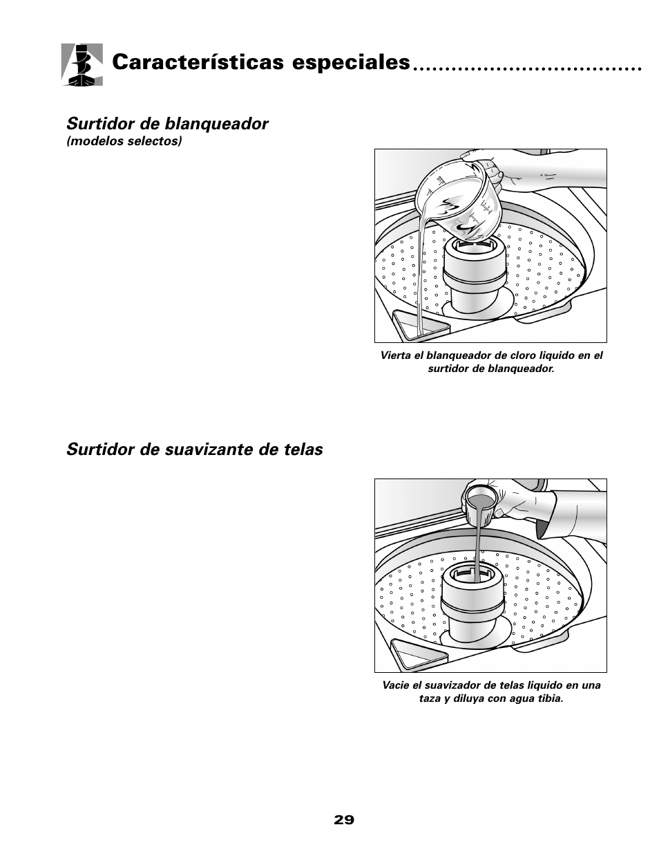 Características especiales, Surtidor de blanqueador, Surtidor de suavizante de telas | Maytag W10117754A User Manual | Page 30 / 36