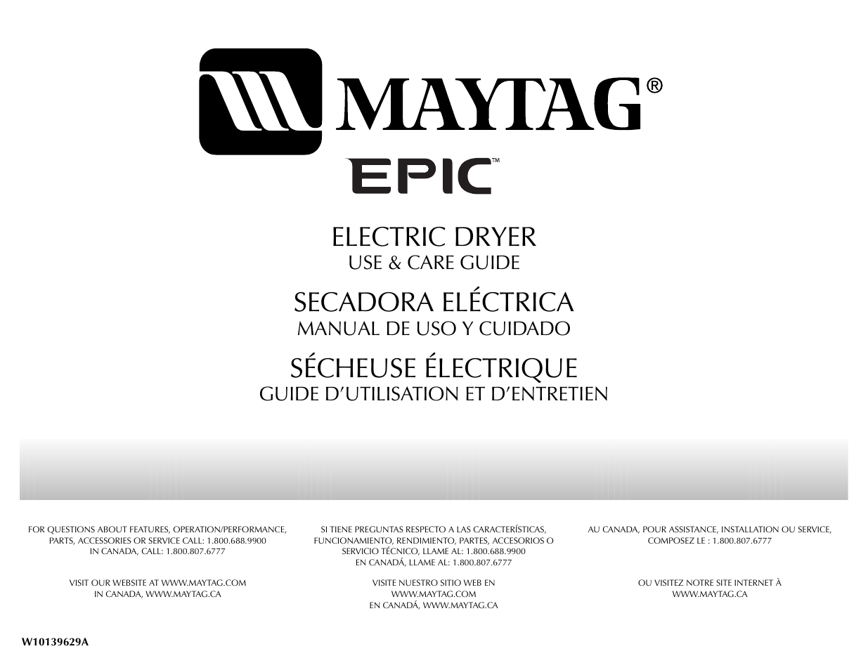 Maytag Epic W10139629A User Manual | 88 pages