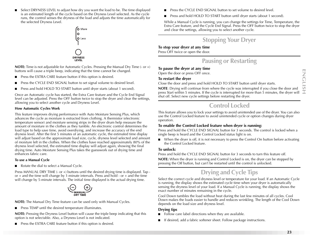 Stopping your dryer, Pausing or restarting, Control locked | Drying and cycle tips | Maytag Epic W10139629A User Manual | Page 23 / 88