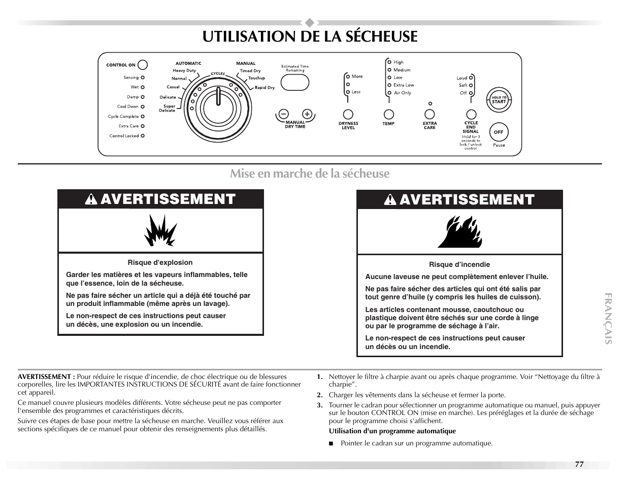 Utilisation de la sécheuse, Avertissement, Mise en marche de la sécheuse | Maytag Epic W10139629A User Manual | Page 77 / 88