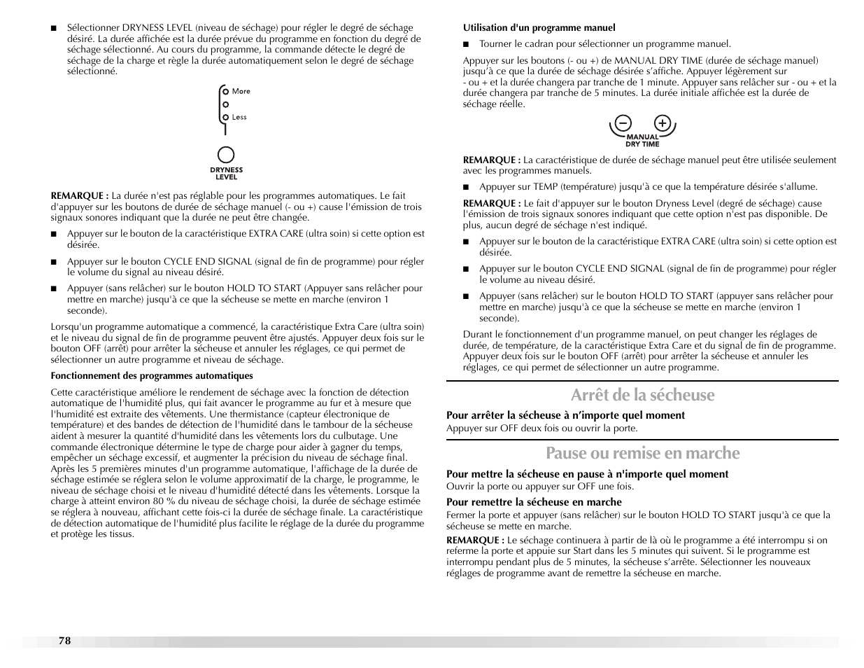 Arrêt de la sécheuse, Pause ou remise en marche | Maytag Epic W10139629A User Manual | Page 78 / 88