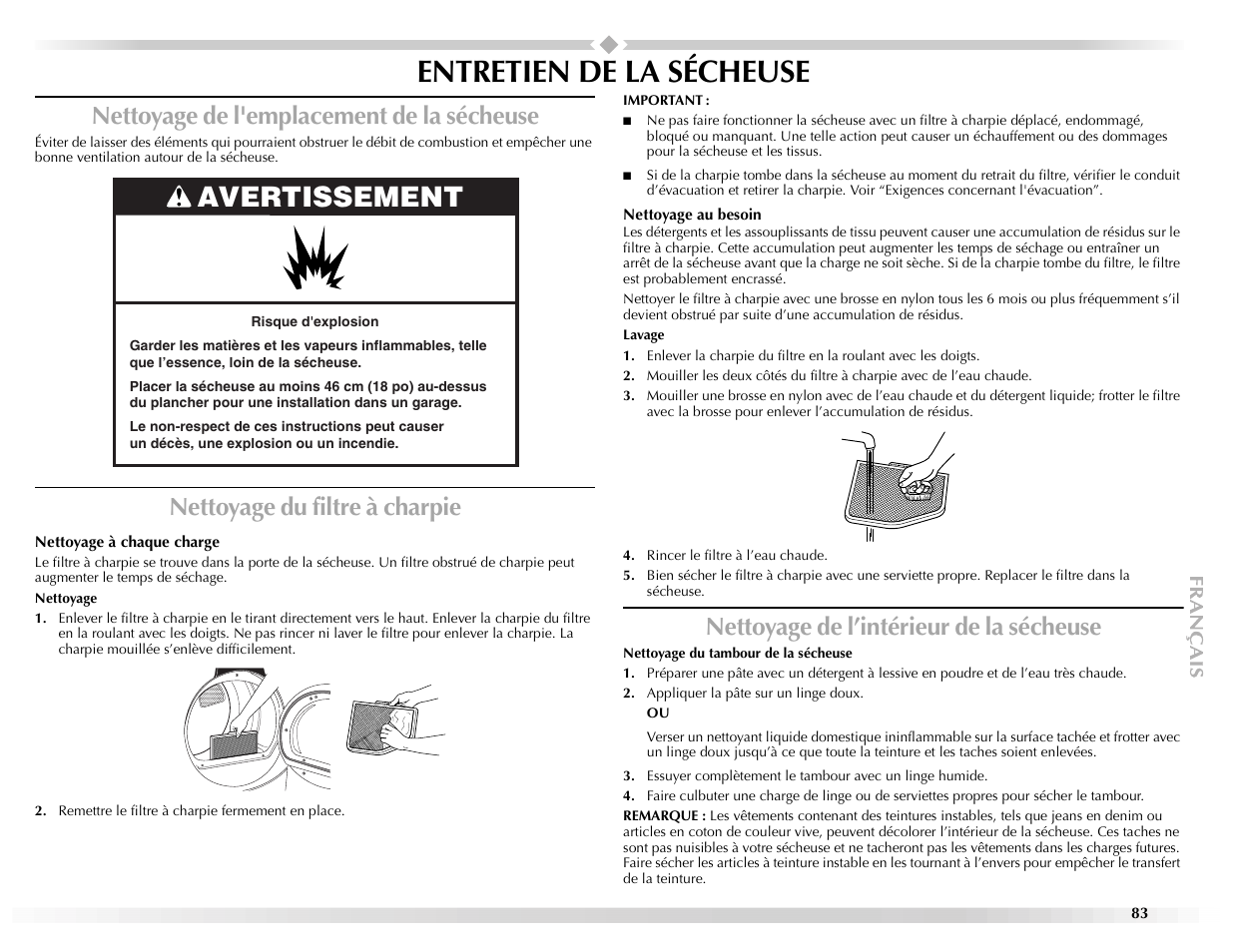 Entretien de la sécheuse, Avertissement, Nettoyage de l'emplacement de la sécheuse | Nettoyage du filtre à charpie, Nettoyage de l’intérieur de la sécheuse | Maytag Epic W10139629A User Manual | Page 83 / 88