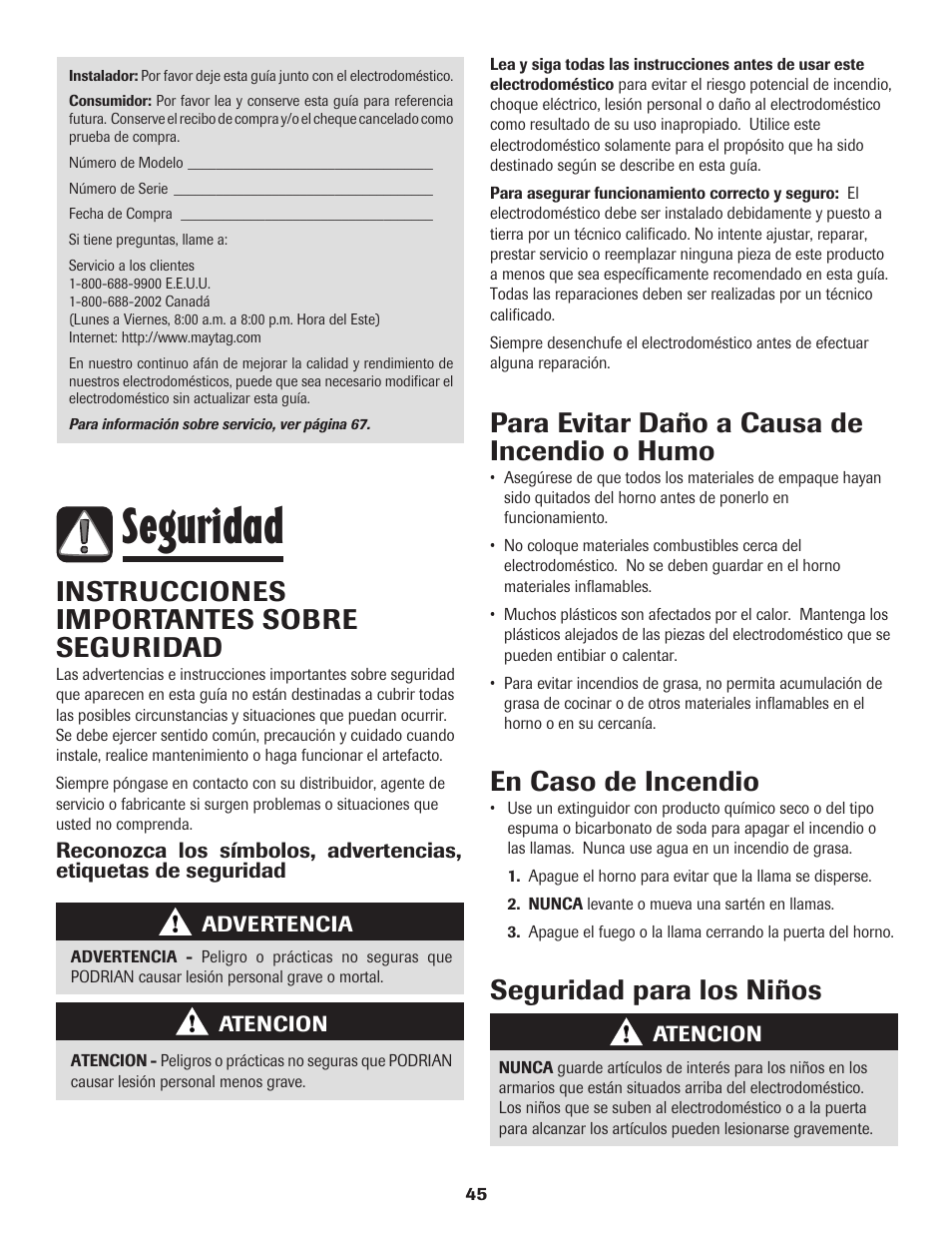 Seguridad, Instrucciones importantes sobre seguridad, Para evitar daño a causa de incendio o humo | En caso de incendio, Seguridad para los niños | Maytag MEW6630DDW User Manual | Page 46 / 68