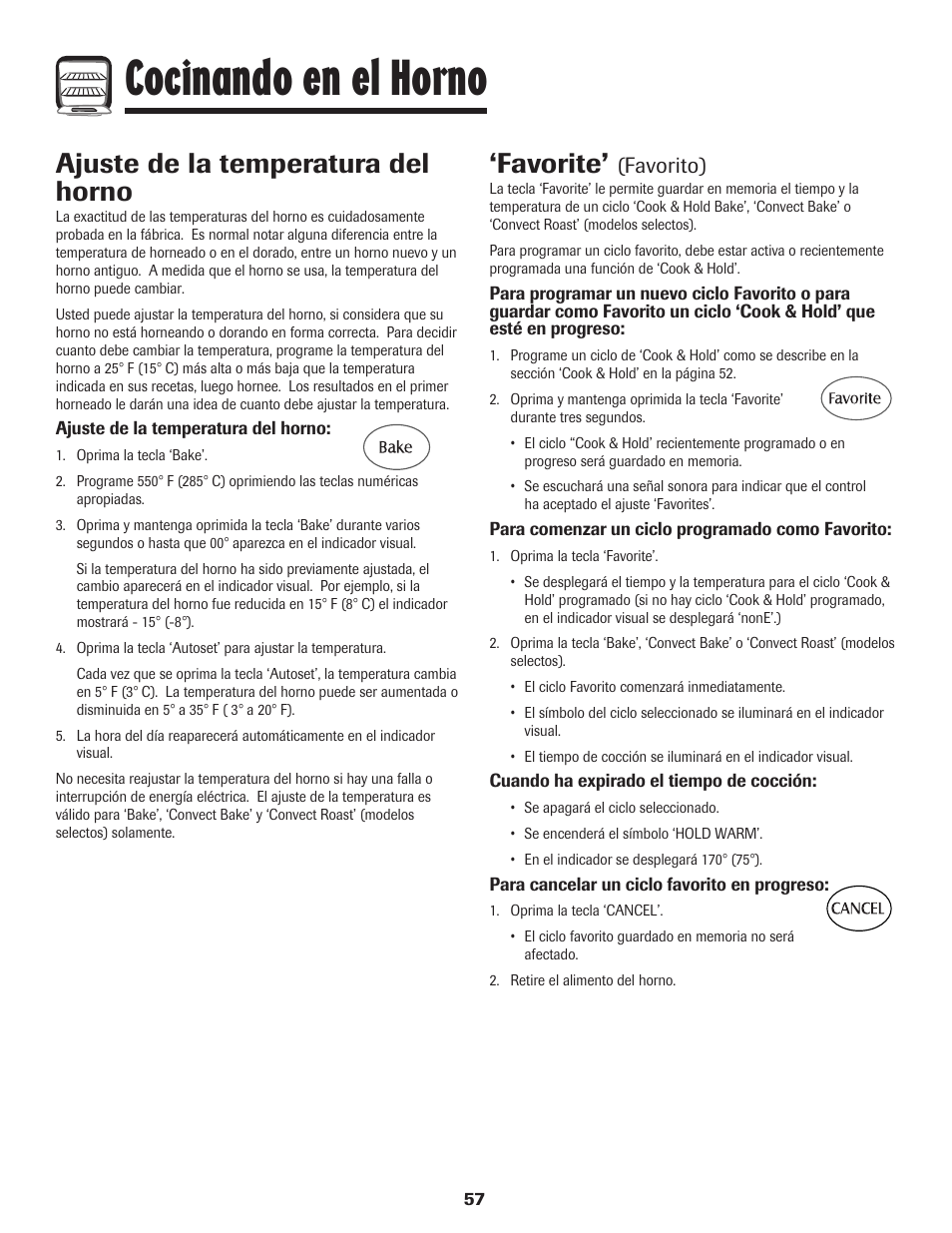 Cocinando en el horno, Favorite, Ajuste de la temperatura del horno | Favorito) | Maytag MEW6630DDW User Manual | Page 58 / 68