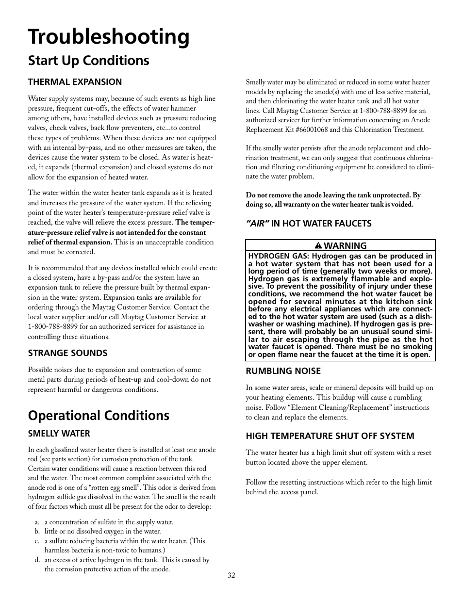 Troubleshooting, Start up conditions, Operational conditions | Maytag HRE21250PC User Manual | Page 32 / 40