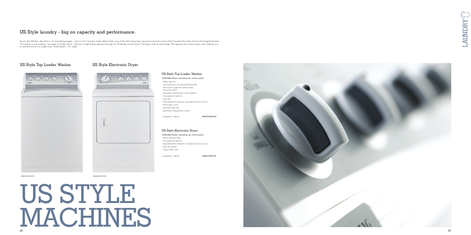 Us style machines, La undr y, Us style laundry - big on capacity and performance | Maytag MDW 17FTI User Manual | Page 14 / 29