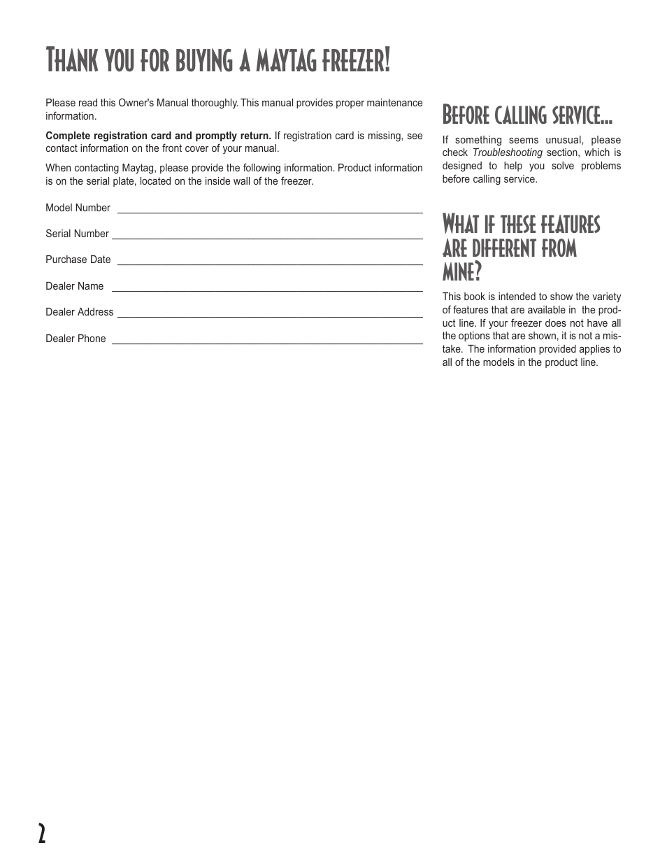 Before calling service, What if these features are different from mine | Maytag Upright Freezers User Manual | Page 2 / 48