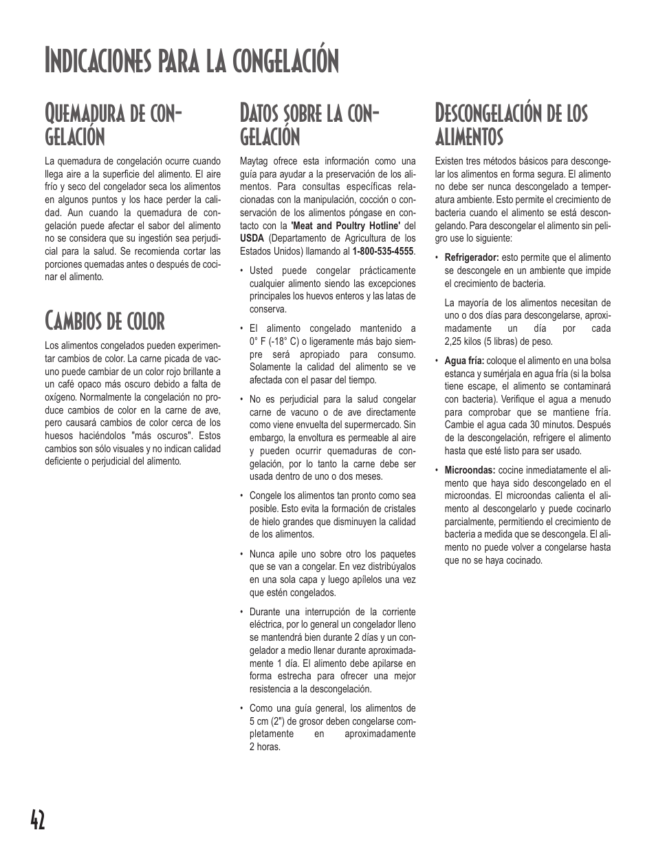 Indicaciones para la congelación, Quemadura de con- gelación, Cambios de color | Datos sobre la con- gelación, Descongelación de los alimentos | Maytag Upright Freezers User Manual | Page 42 / 48